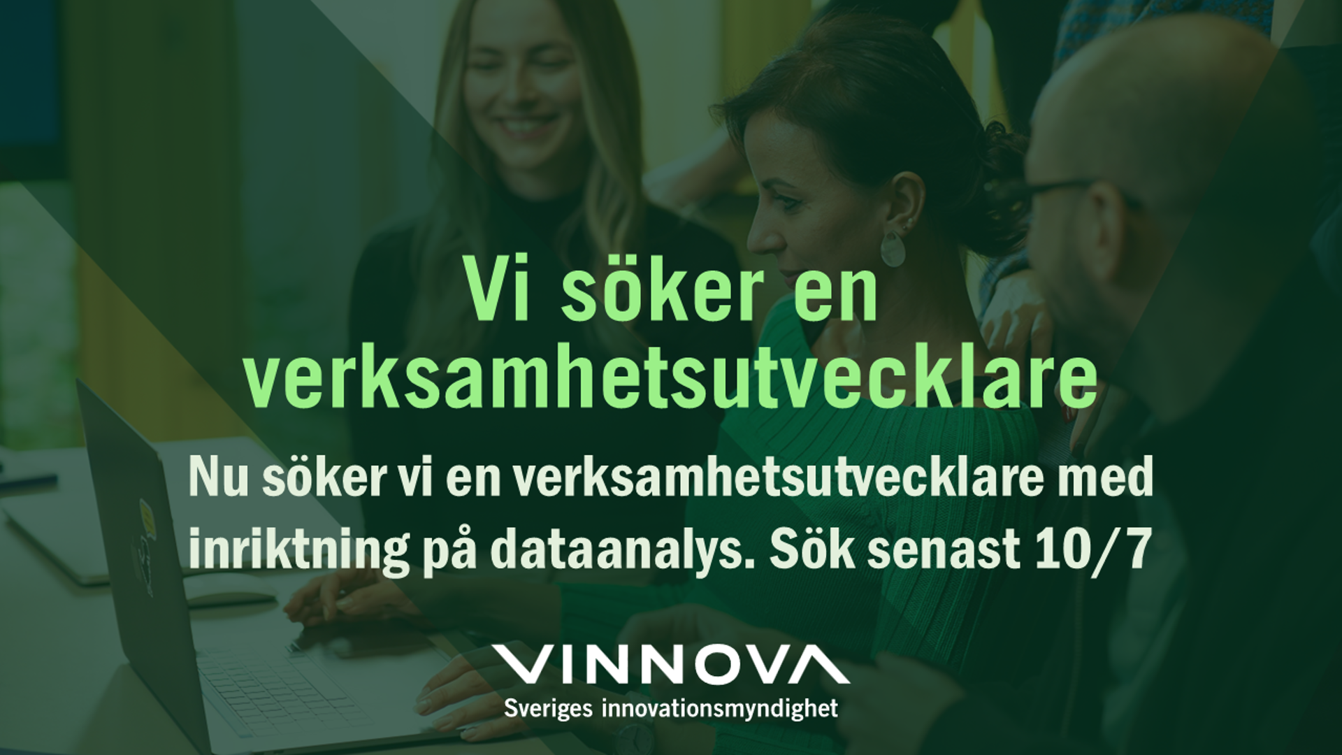 Vinnova söker verksamhetsutvecklare. Sista ansökningsdag är 10 juli 2025.