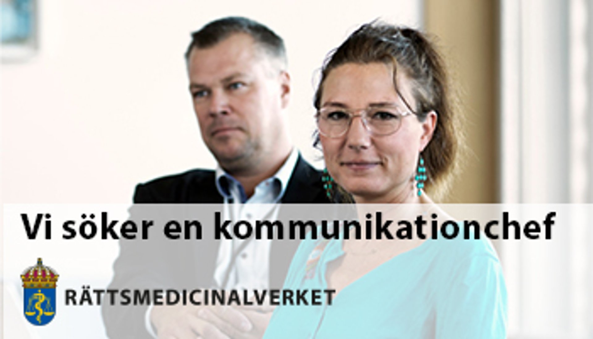 Rättsmedicinalverket söker kommunikationschef